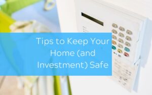 keep rental home safe