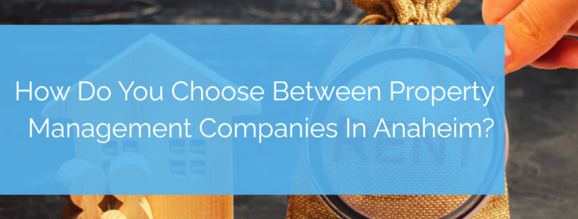 Property management companies in Anaheim